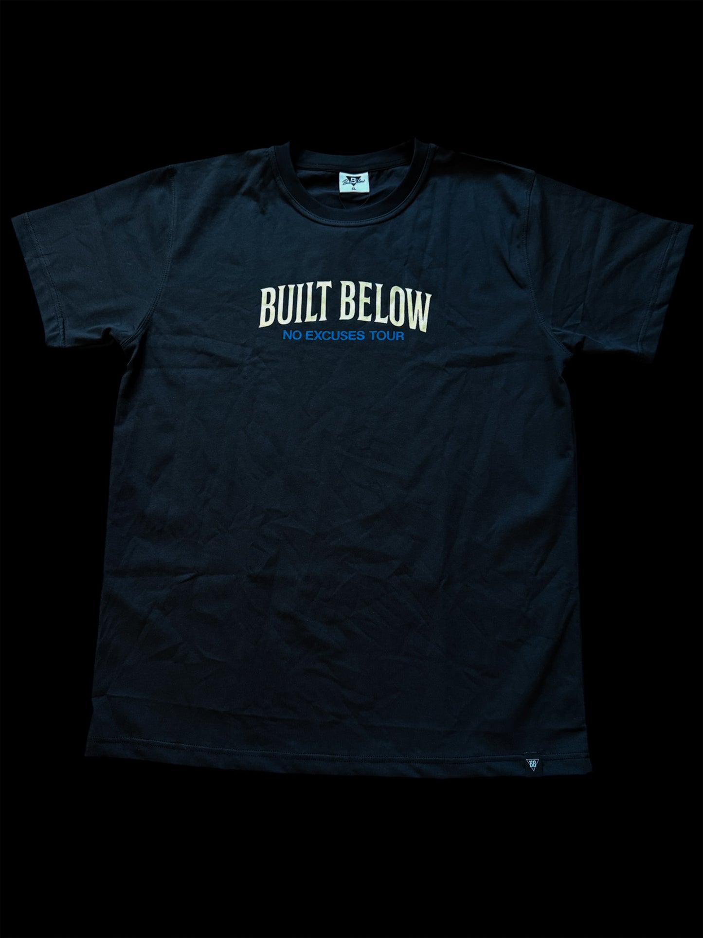 Built Below ( No excuse Tour )